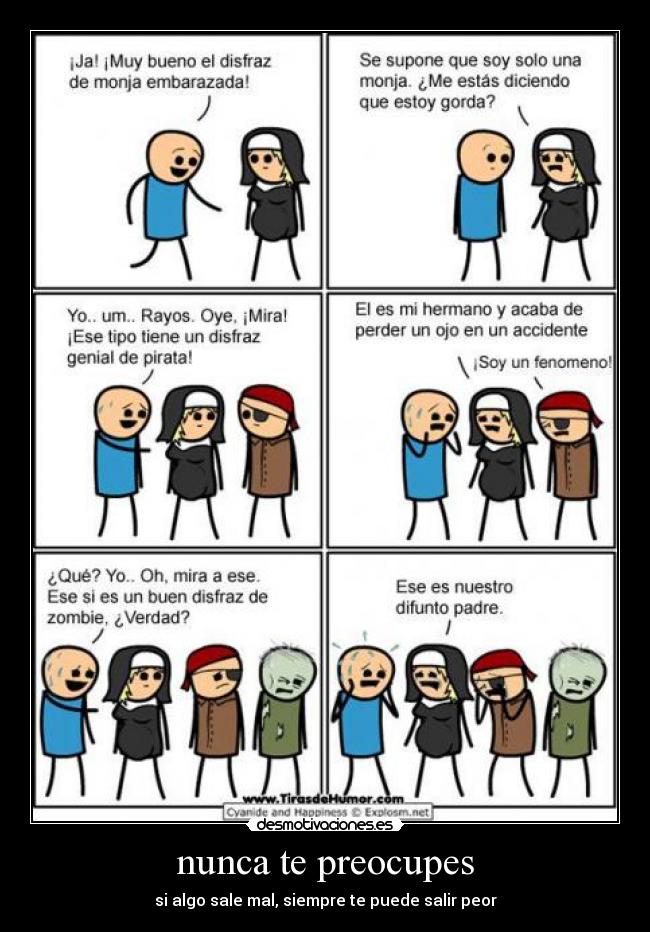 nunca te preocupes -