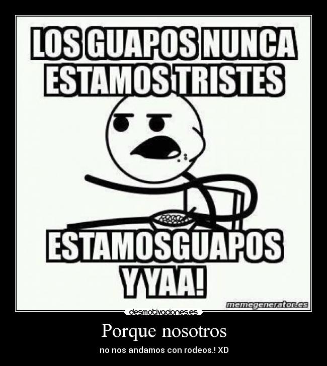 carteles guapos desmotivaciones