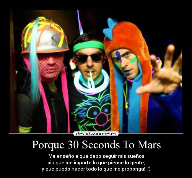 Porque 30 Seconds To Mars -
