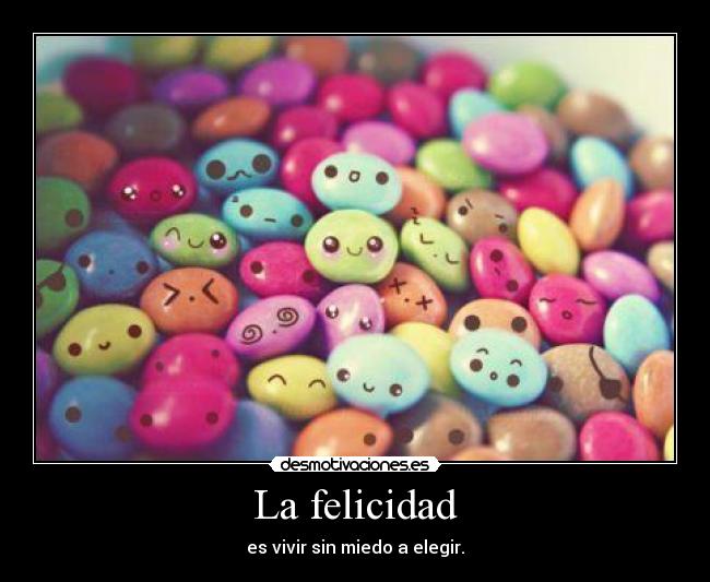 La felicidad - 