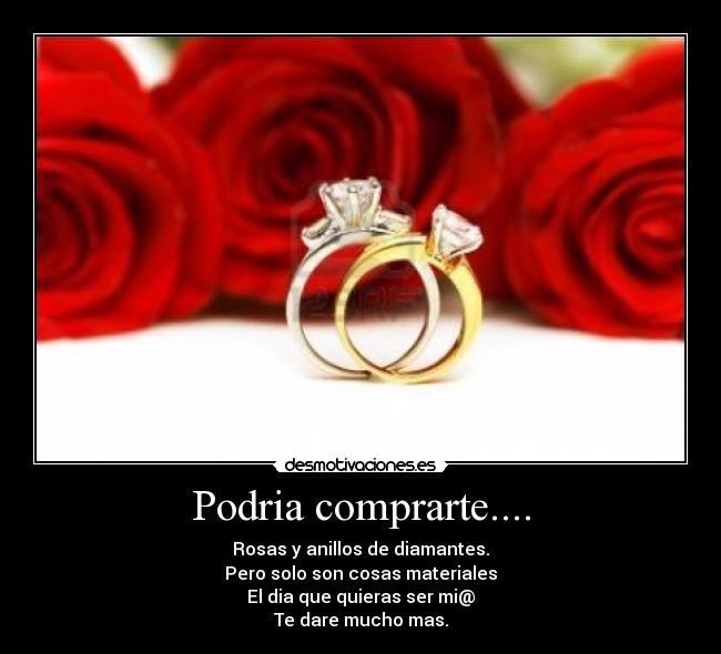 Podria comprarte.... -