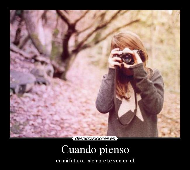 Cuando pienso -