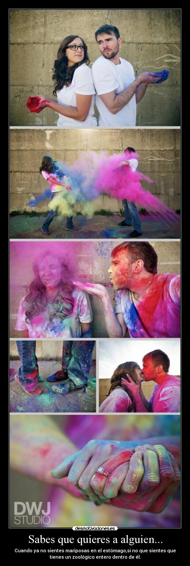Sabes que quieres a alguien... -