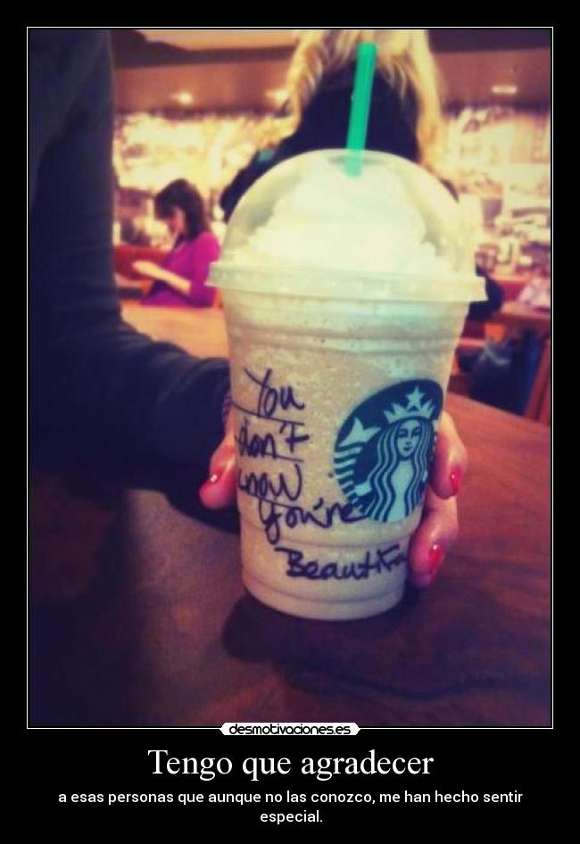 Tengo que agradecer -