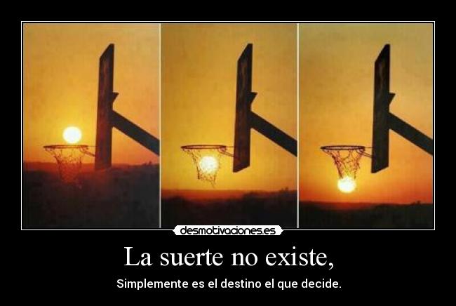carteles suerte existe desmotivaciones