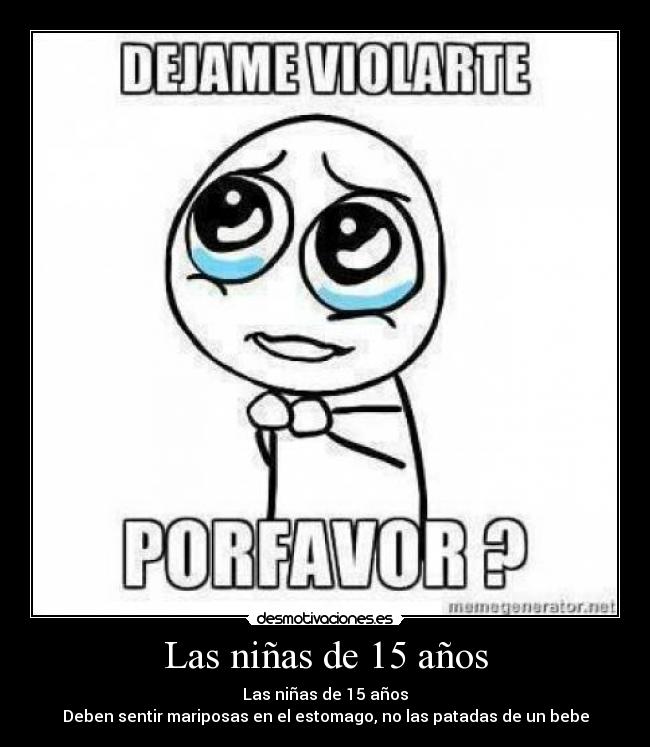 Las niñas de 15 años -