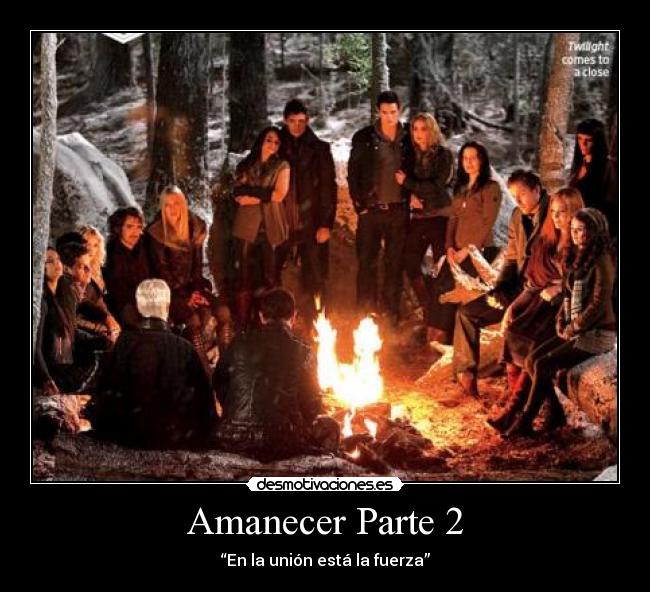 Amanecer Parte 2 -