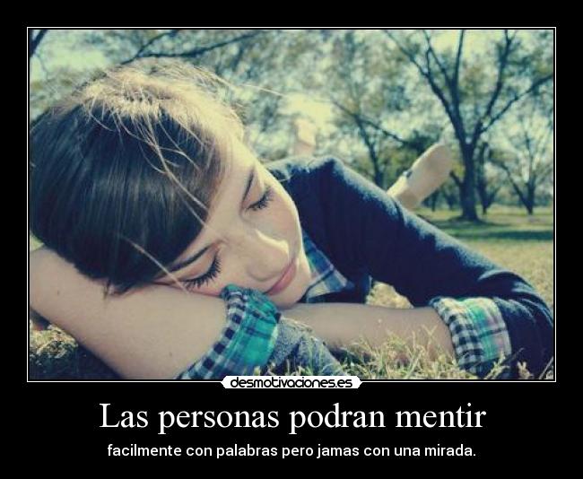 Las personas podran mentir - 