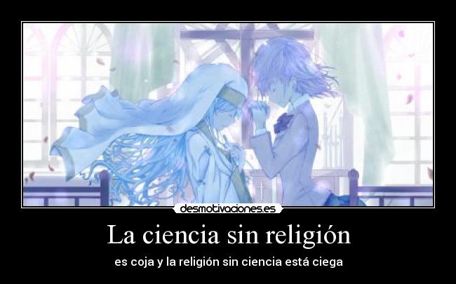 La ciencia sin religión -