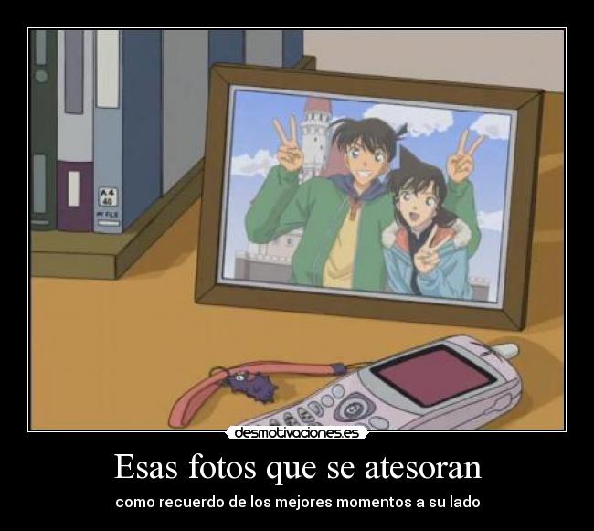 Esas fotos que se atesoran - 