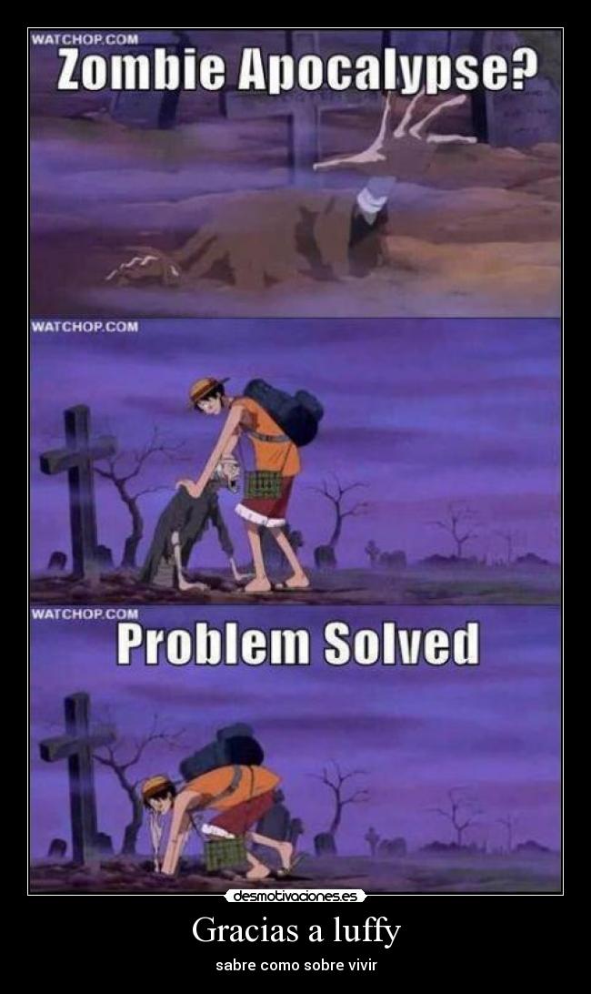 Gracias a luffy - sabre como sobre vivir