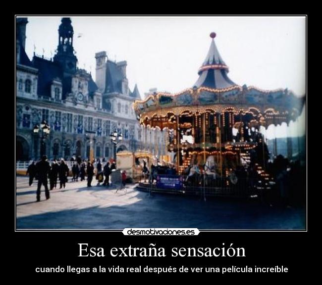 Esa extraña sensación -