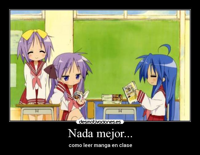 carteles anime manga lucky star leer manga clases desmotivaciones