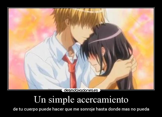 Un simple acercamiento -