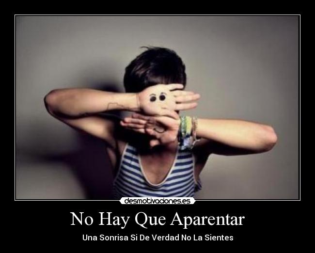 No Hay Que Aparentar - 