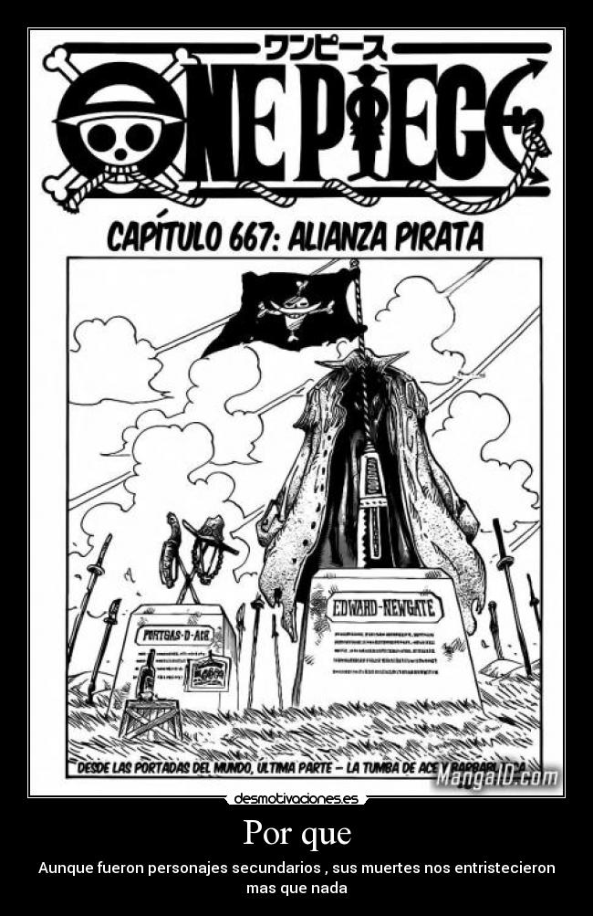 Por que - Aunque fueron personajes secundarios , sus muertes nos entristecieron
mas que nada