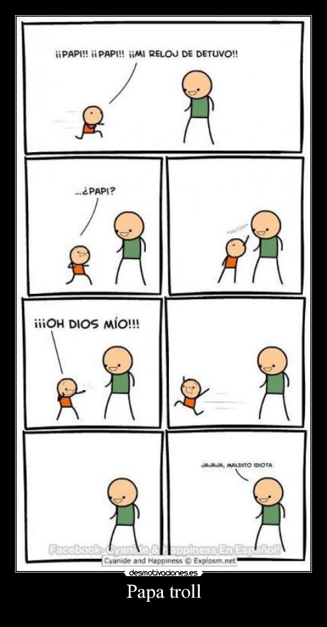 Papa troll -