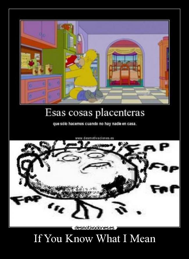 If You Know What I Mean -