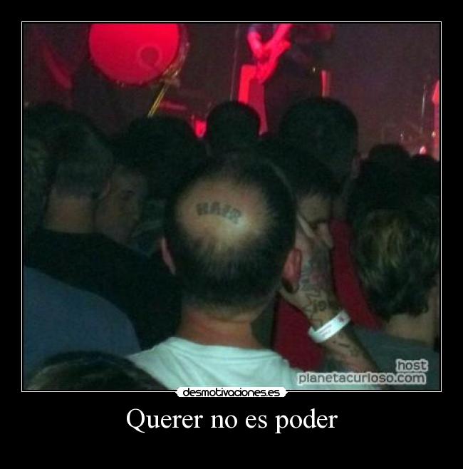 Querer no es poder -