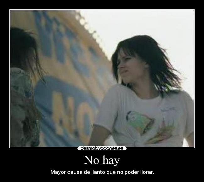 No hay -