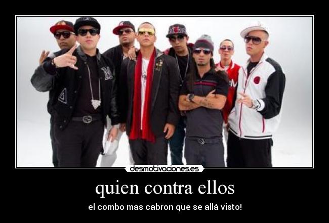 quien contra ellos -