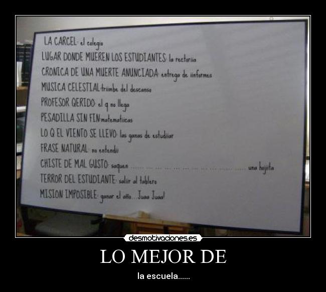LO MEJOR DE - la escuela......