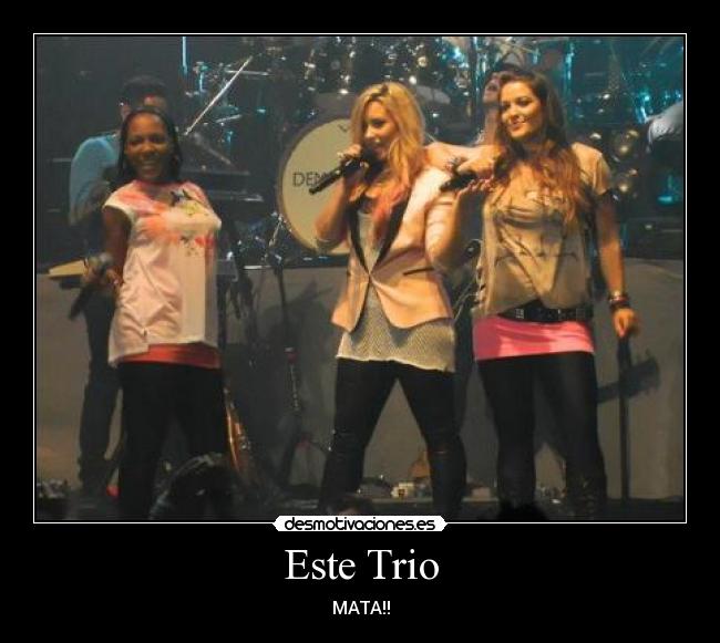 Este Trio - MATA!!