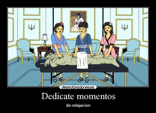 Dedicate momentos -
