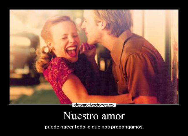 carteles amor the notebook desmotivaciones