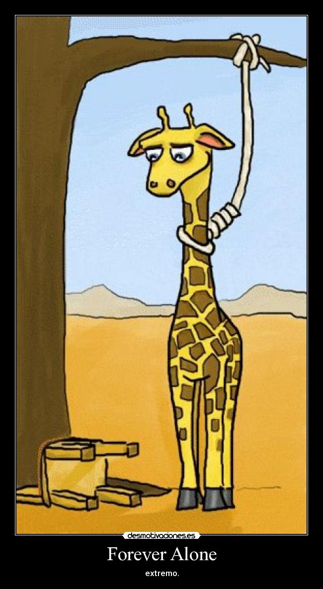 Forever Alone - extremo.