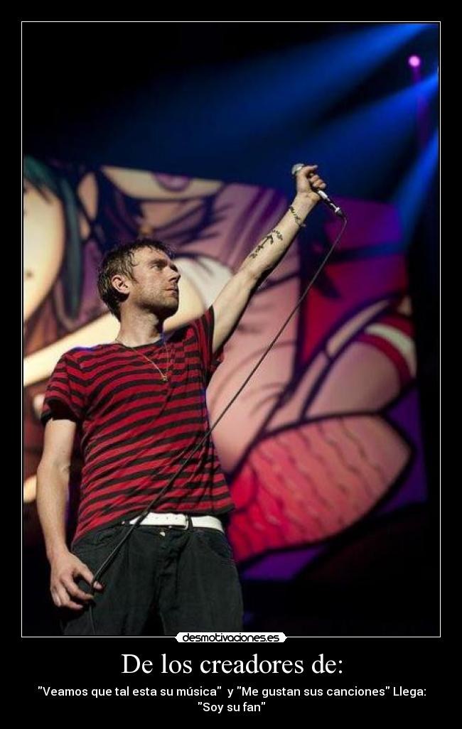 De los creadores de: - Veamos que tal esta su música y Me gustan sus canciones Llega:
Soy su fan
