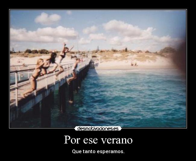Por ese verano -