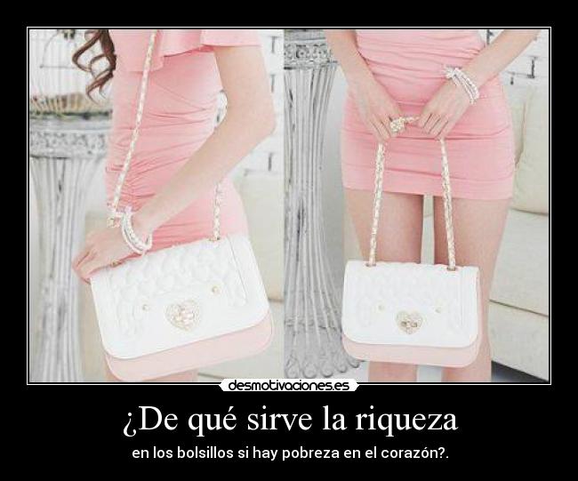 carteles que sirve riqueza desmotivaciones