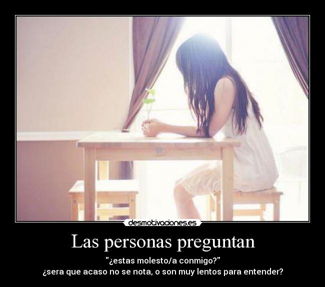 carteles preguntas desmotivaciones