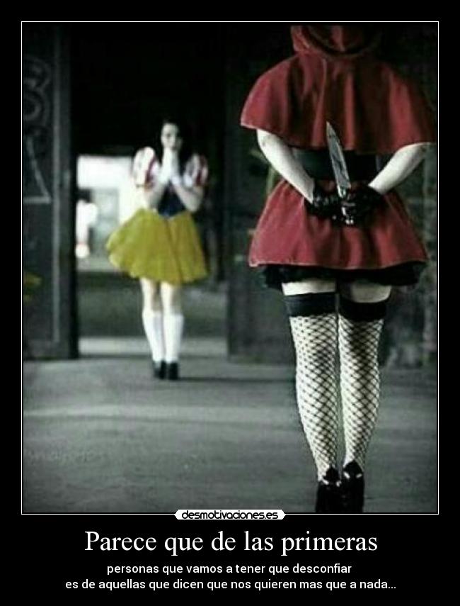 Parece que de las primeras -