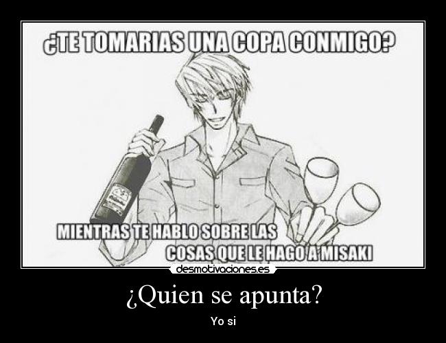 ¿Quien se apunta? - Yo si