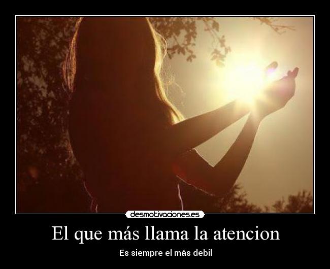 El que más llama la atencion -