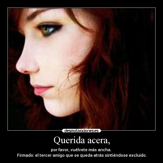 Querida acera, - 