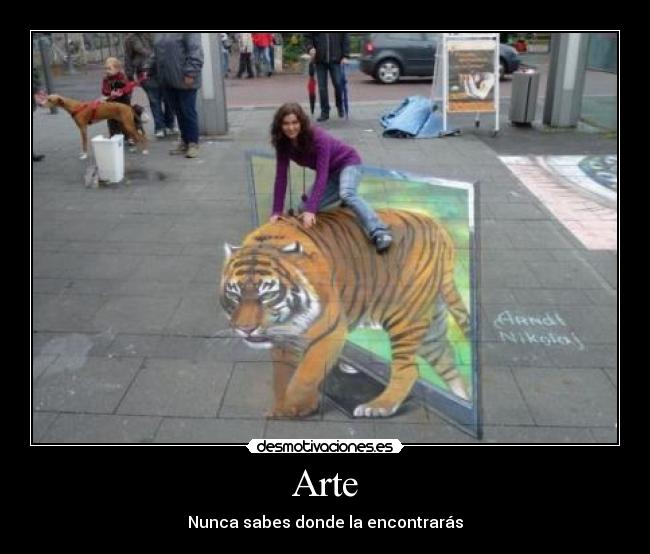 Arte - Nunca sabes donde la encontrarás
