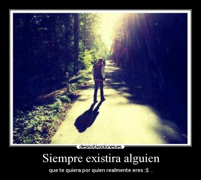Siempre existira alguien - 