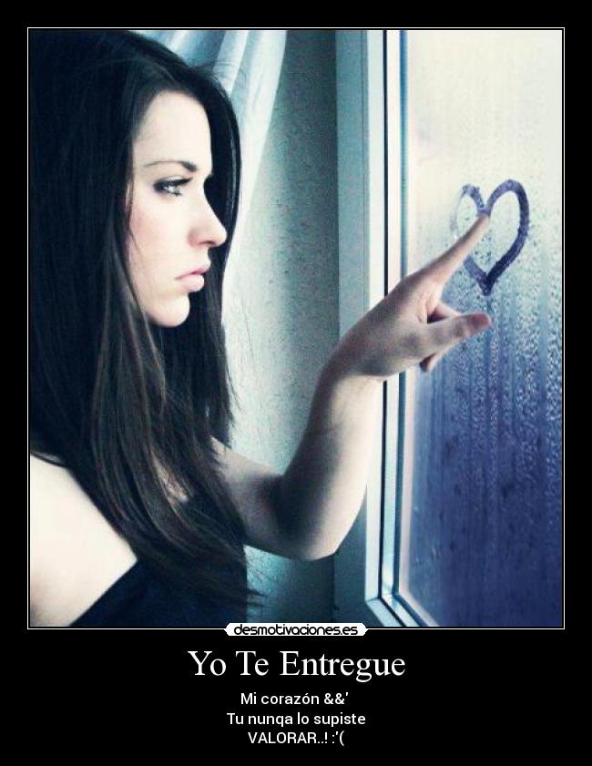 Yo Te Entregue -