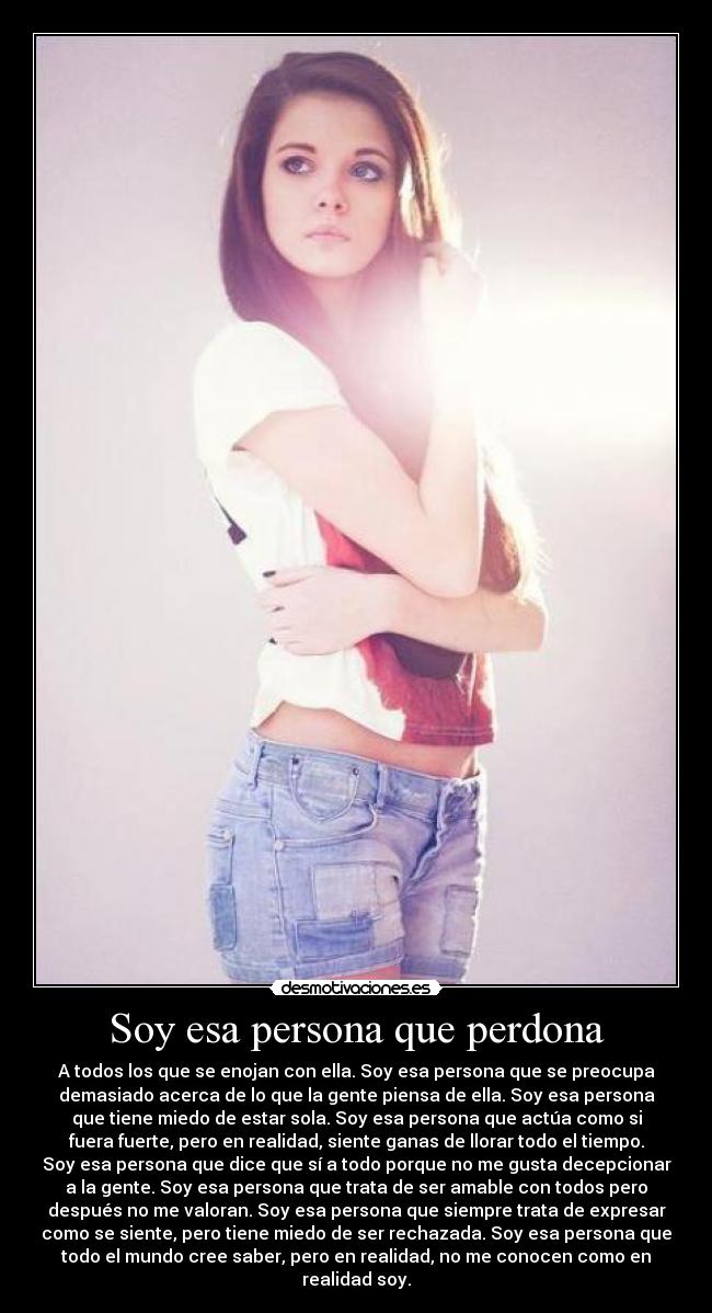 Soy esa persona que perdona -