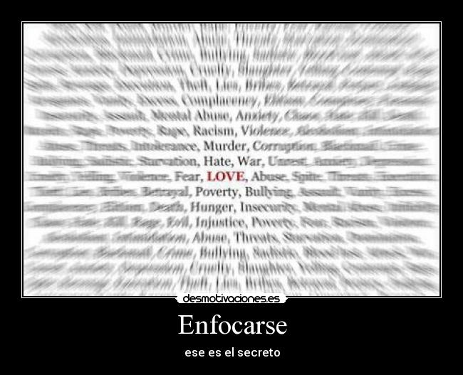 Enfocarse - ese es el secreto