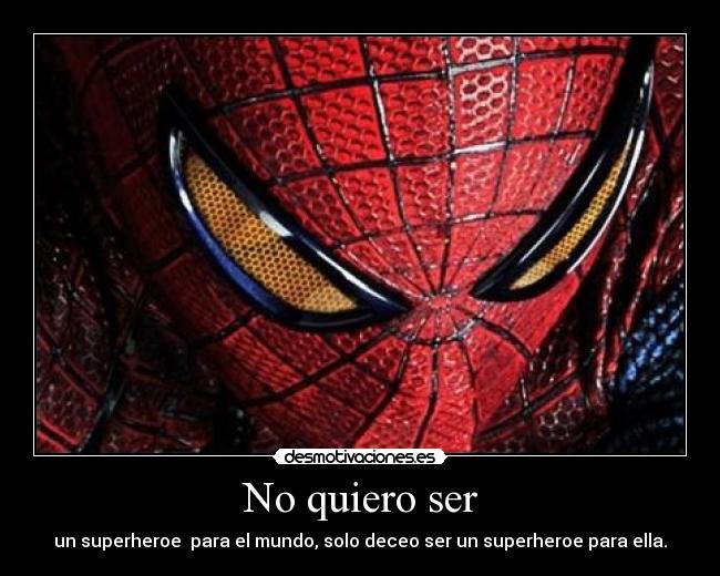No quiero ser -