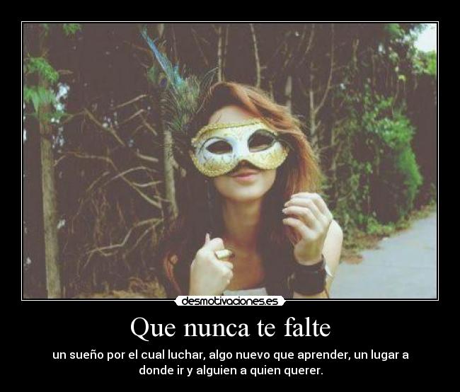 Que nunca te falte - 