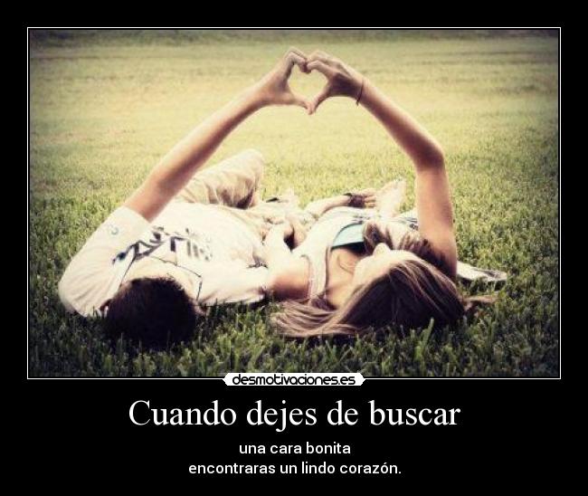 Cuando dejes de buscar -