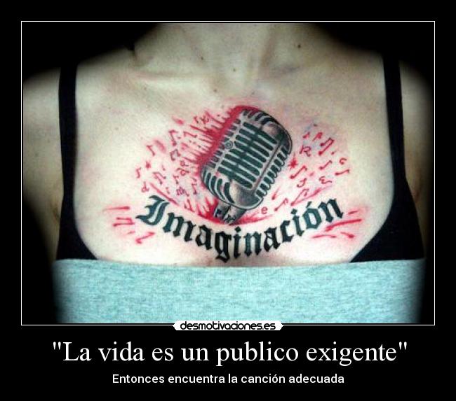 La vida es un publico exigente - Entonces encuentra la canción adecuada