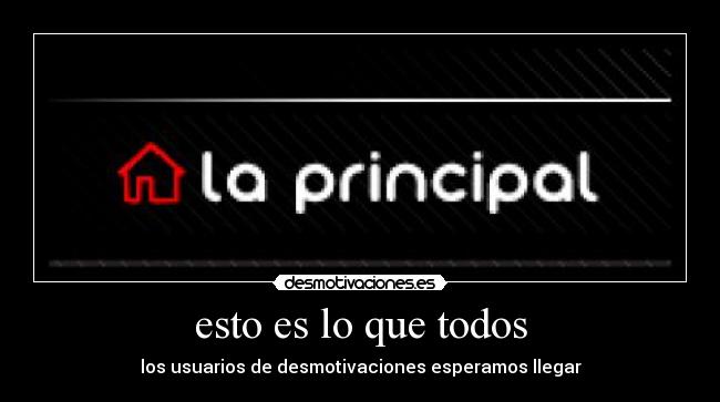 esto es lo que todos -