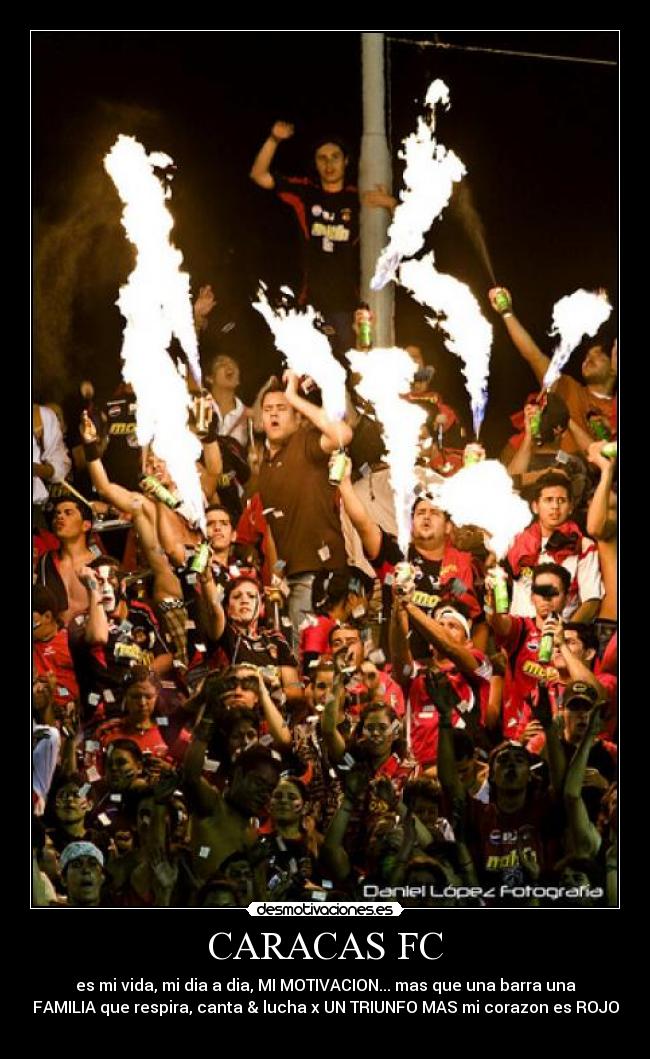 CARACAS FC - es mi vida, mi dia a dia, MI MOTIVACION... mas que una barra una
FAMILIA que respira, canta & lucha x UN TRIUNFO MAS mi corazon es ROJO
♥