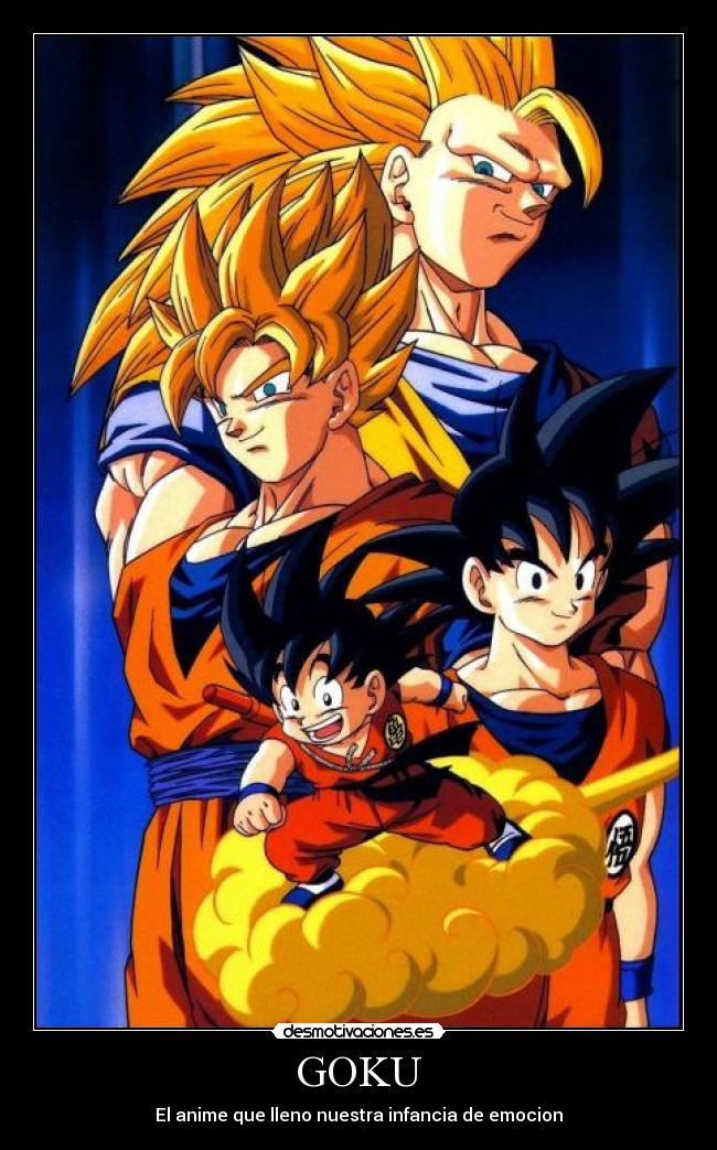 GOKU - El anime que lleno nuestra infancia de emocion